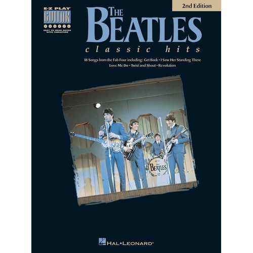 The Beatles Classic Hits EZ Play Guitar 2nd Edition Songbook
