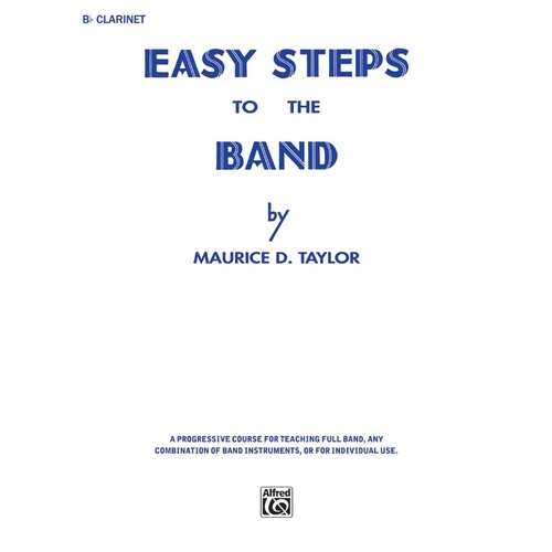 Easy Steps To The Band B Flat Clarinet
