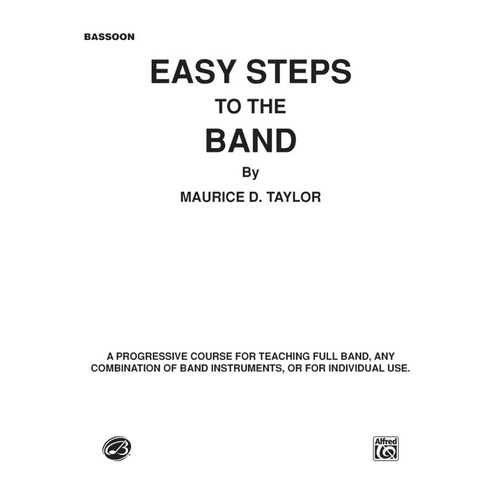 Easy Steps To The Band Bassoon