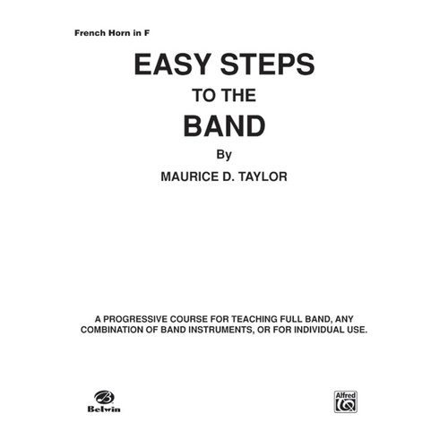 Easy Steps To The Band French Horn