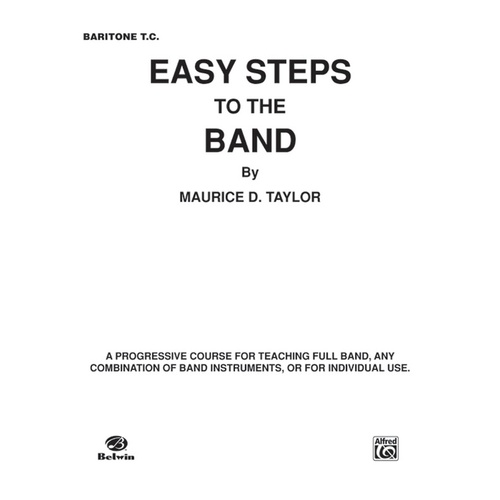 Easy Steps To The Band Trombone/Baritone Tc