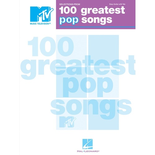 Mtv 100 Greatest Pop Songs Easy Guitar W/ TAB (Softcover Book)