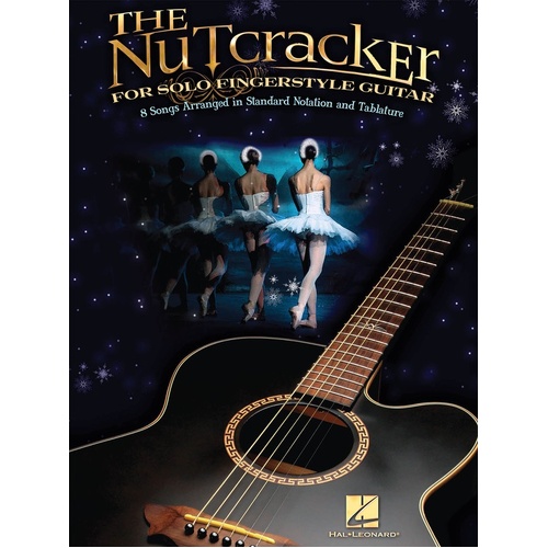 Nutcracker For Solo Fingerstyle Guitar (Softcover Book)