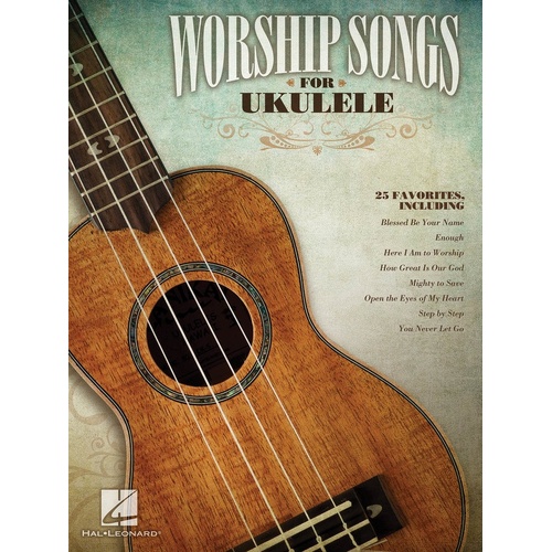 Worship Songs For Ukulele (Softcover Book)