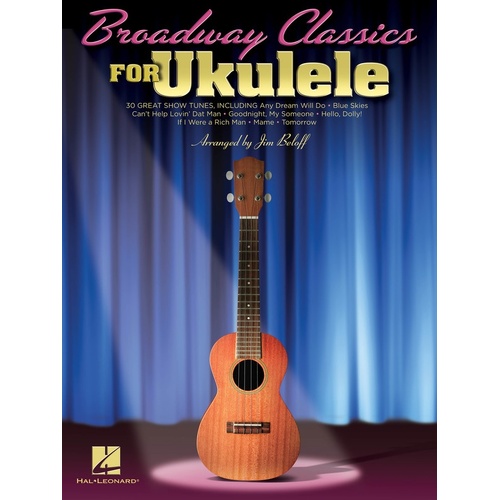 Broadway Classics For Ukulele (Softcover Book)
