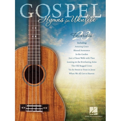 Gospel Hymns for Ukulele - 48 Pages, Hal Leonard, Melody Line, Lyrics & Chords, Includes 23 Favorites