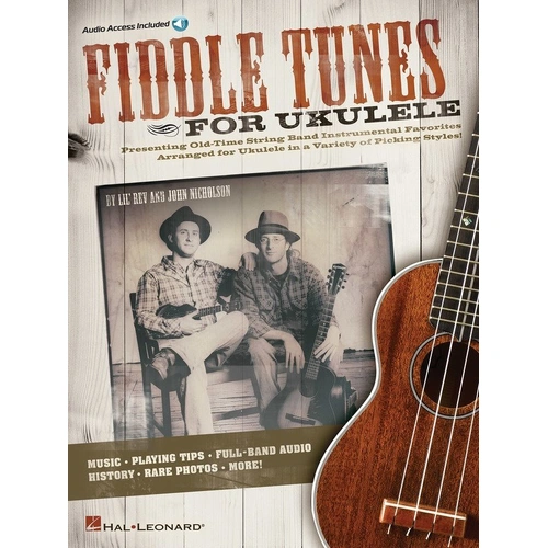 Fiddle Tunes for Ukulele - Hal Leonard, 64 Pages, Ukulele TAB, Arranged for solo ukulele with chord grids and historical notes.