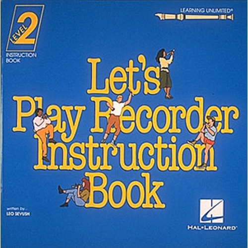 Lets Play Recorder Level 2 Student Des (Softcover Book)