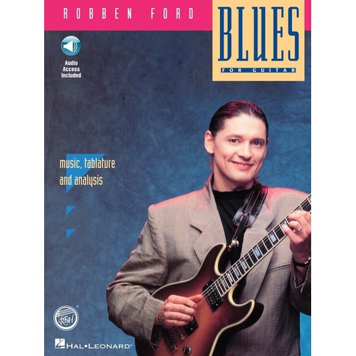 Blues for Guitar BK/CD by Robben Ford - Guitar TAB, 16 Pages, Hal Leonard
