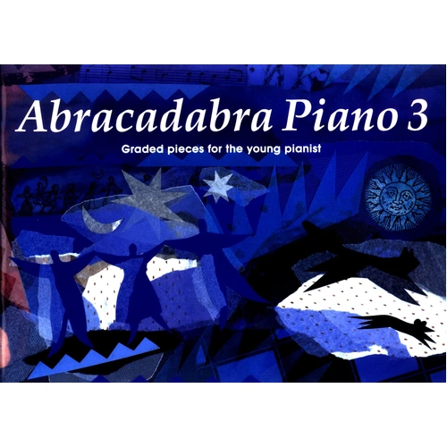 Abracadabra Piano Book 3 - Piano Sheet Music for Beginners to Grade 1