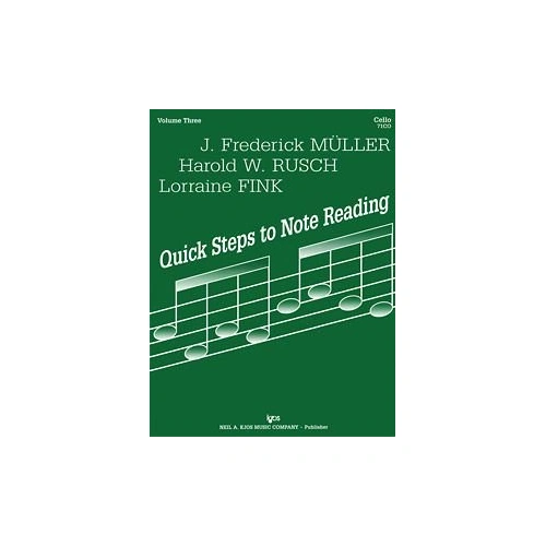 Quick Steps to Notereading Vol 3 for Cello