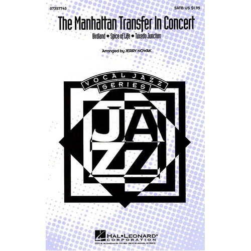 Manhattan Transfer In Concert SATB (Octavo)