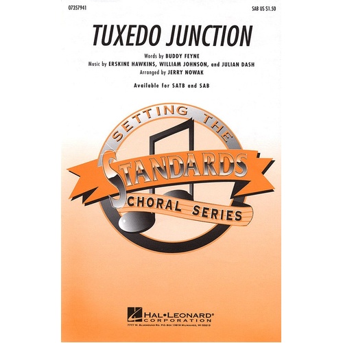 Tuxedo Junction SATB (Octavo)