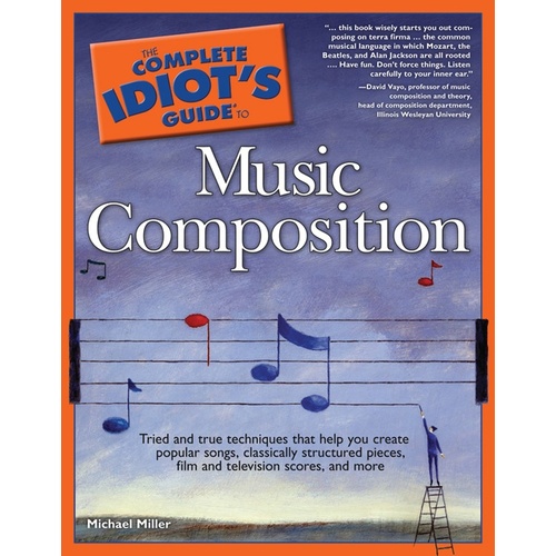 Complete Idiots Guide To Music Composition