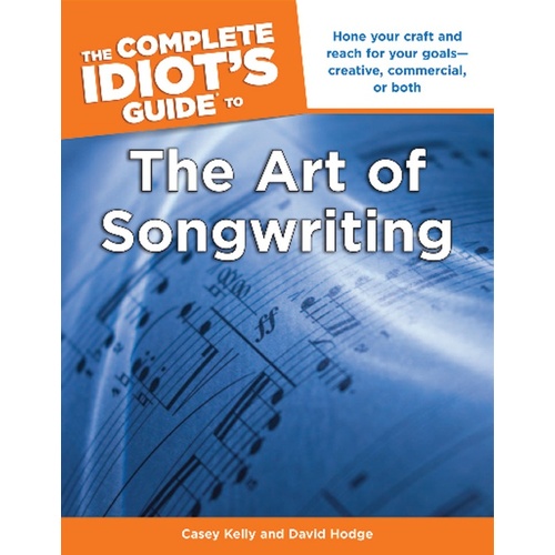 Complete Idiots Guide To Art Of Songwriting