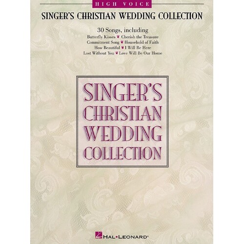 Singers Christian Wedding Collection High Vox (Softcover Book)