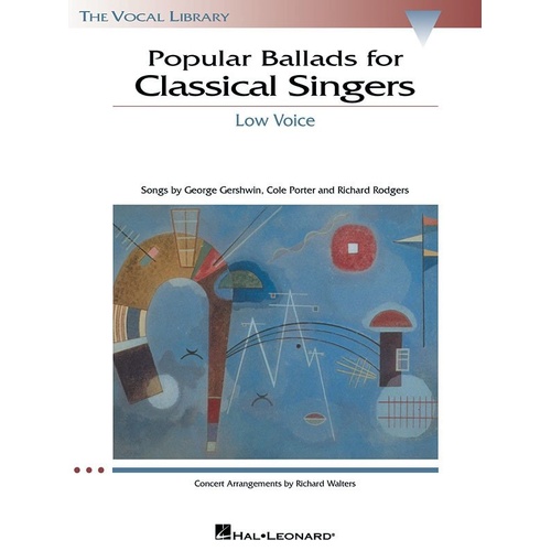 Popular Ballads for Classical Singers - Low Voice Edition