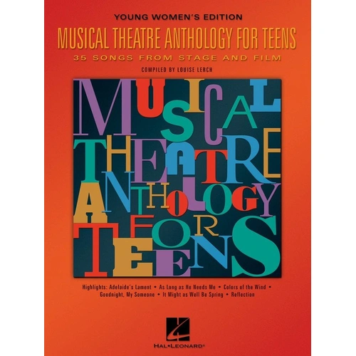 Musical Theatre Anthology for Teens - Women's Edition