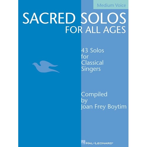Sacred Solos for All Ages - Medium Voice by Hal Leonard, 192 Pages, Vocal Collection for Classical Voice and Piano