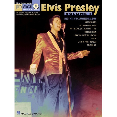 Elvis Presley Pro Vocal Men V10 BK/CD with 8 Songs, Lyrics, Melody, Chord Symbols, and Backing Tracks for karaoke and auditions