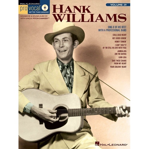 Hank Williams Pro Vocal Men V39 BK/CD with Lyrics, Melody, Chord Symbols, 8 Songs, CD with Demos & Backing Tracks, Hal Leonard