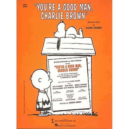 Youre A Good Man Charlie Brown Vocal Score