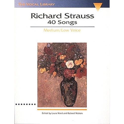 Richard Strauss 40 Songs Medium/Low Voice (Softcover Book)