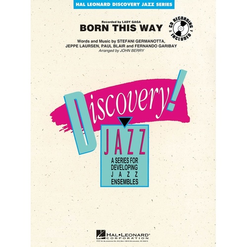 Discovery Jazz Ensemble - Born This Way 1.5 (Music Score/Parts)