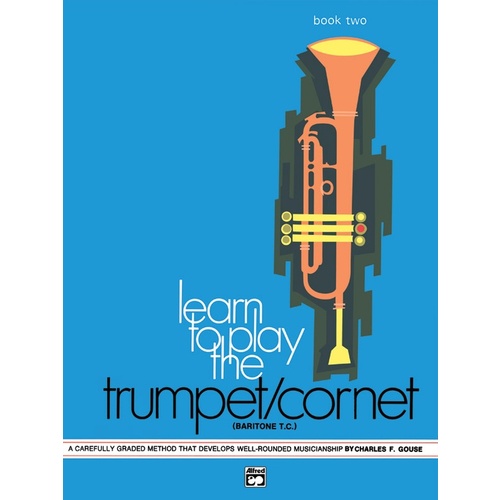 Learn To Play Trumpet/Cornet & Baritone Tc Book 2