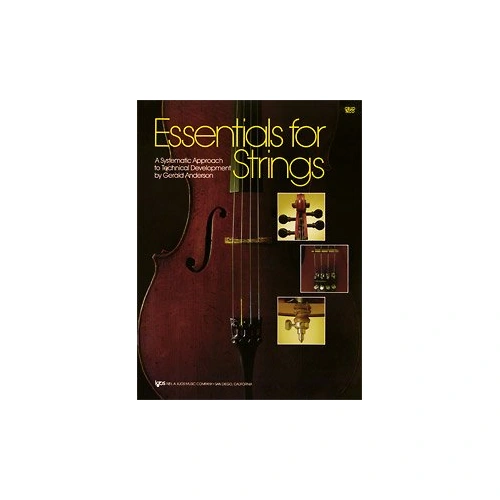 Essentials for Strings Cello by Neil A. Kjos Music Company, 56 Pages
