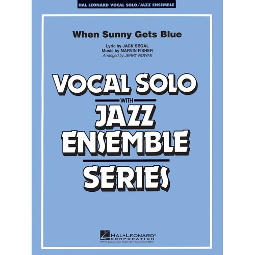 When Sunny Gets Blue VoJunior Ensemble 3-4 (Music Score/Parts)