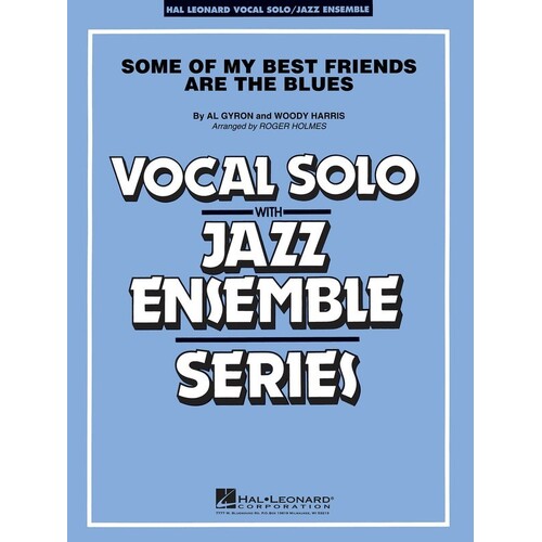 Some My Best Friends Are Blues VoJunior Ensemble 3-4 (Music Score/Parts)