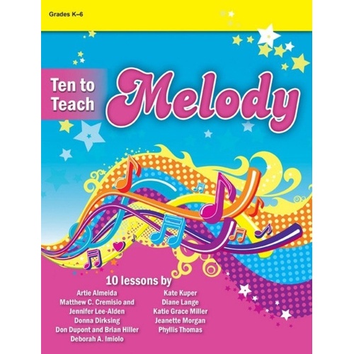 Ten To Teach Melody Book with CD-ROM