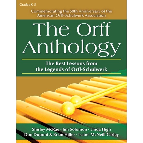 The Orff Anthology - 50th Anniversary Collection for Grades K-5
