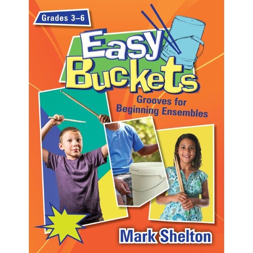 Easy Buckets Gr 3-6 Book/CD-Rom (Softcover Book/CD-Rom)