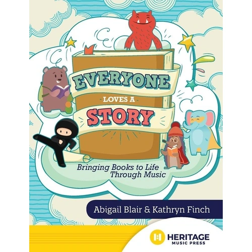 Everyone Loves a Story: Integrating Music into Children's Literature Lessons