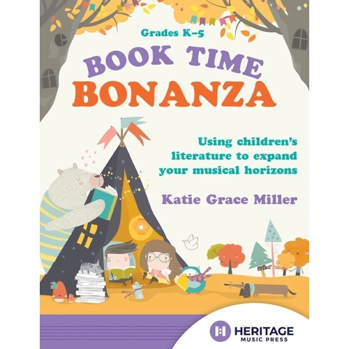 Book Time Bonanza: Music Curriculum Resource for Grades K-5