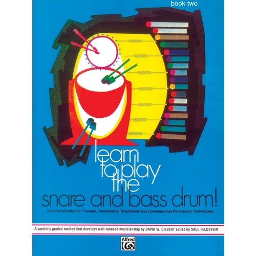 Learn To Play The Snare And Bass Drum Book 2
