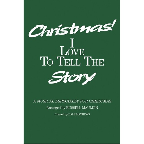 Christmas I Love To Tell Story SATB 