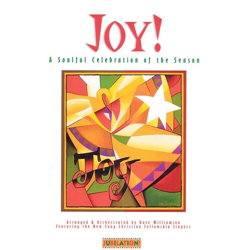 Joy Soulful Celebration Of Season SATB