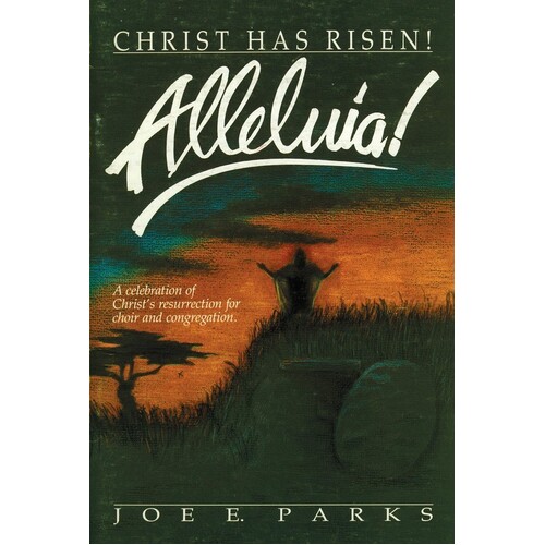 Christ Has Risen Alleluia