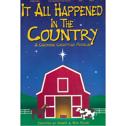 It All Happened In The Country SATB