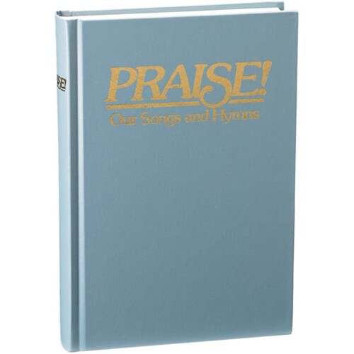 Praise! Our Songs And Hymns (Niv/Dawn Blue)