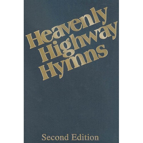 Heavenly Highway Hymns 2nd Ed (Blue)