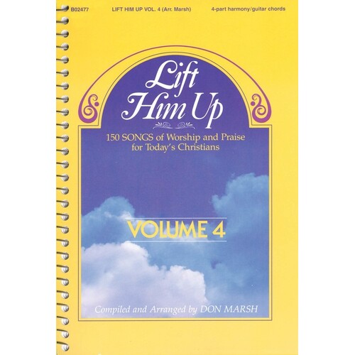 Lift Him Up Vol 4