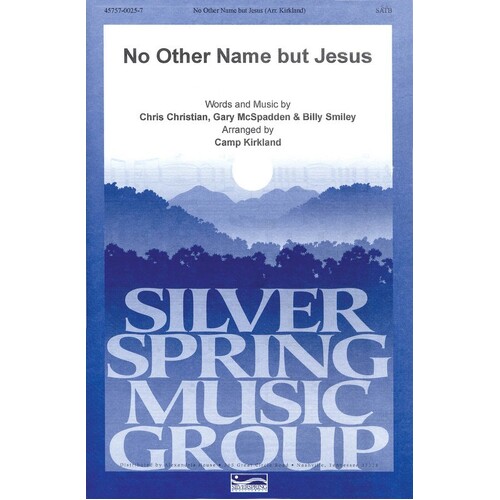 No Other Name But Jesus SATB