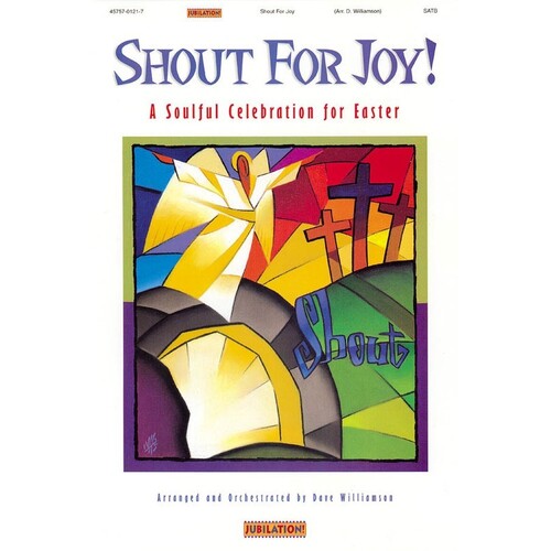 Shout For Joy! SATB