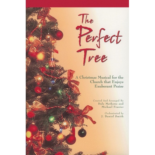 Perfect Tree Choral Book SATB