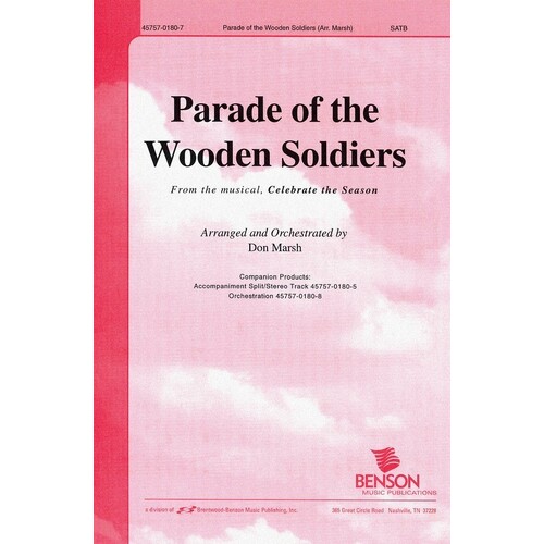 Parade Of The Wooden Soldiers SATB