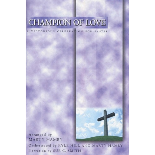 Champion Of Love SATB